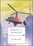 A noi vivi by Robert A. Heinlein