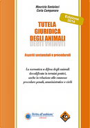 Tutela giuridica degli animali by Carla Campanaro, Maurizio Santoloci