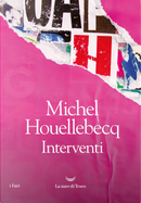 Interventi by Michel Houellebecq