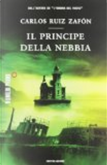 Il principe della nebbia by Carlos Ruiz Zafón