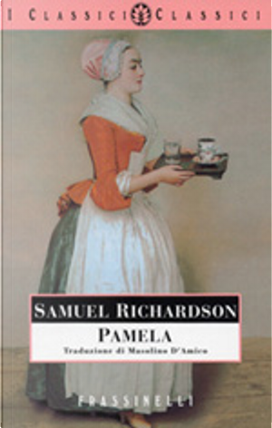 Pamela by Samuel Richardson