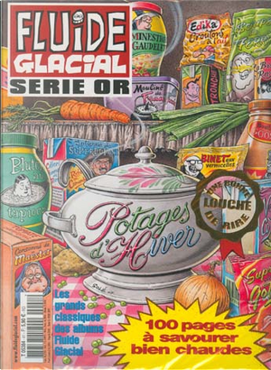 Fluide Glacial Or Série n. 41 by Binet, Blutch, Coyote, Ferri, Franquin, Gossens, Gotlib