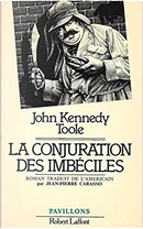 La Conjuration des imbéciles by John Kennedy Toole