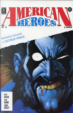 American Heroes n. 2 by Alan Grant, David Ross, Keith Giffen, Mike Gustovich, Roy Thomas, Simon Bisley