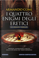 I quattro enigmi degli eretici by Armando Comi