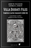 Villa Diodati Files - Vol. 2 by George G. Byron, John William Polidori