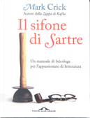 Il sifone di Sartre by Mark Crick