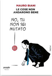 Le cose non andarono bene by Mauro Biani