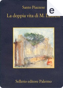 La doppia vita di M. Laurent by Santo Piazzese