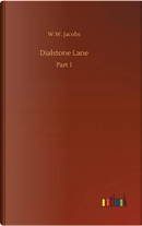 Dialstone Lane by W. W. Jacobs