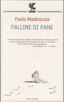 Palline di pane by Paola Mastrocola