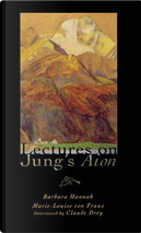Lectures on Jung's Aion by Marie-Louise von Franz