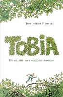 Tobia by Timothée de Fombelle