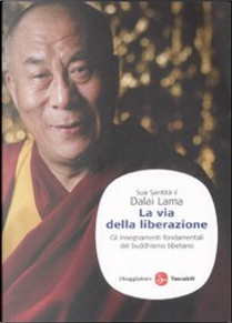 La via della liberazione by Gyatso Tenzin (Dalai Lama)