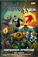 Fantastici Quattro & X-Men: Fantastiche Avventure by Art Adams, Chris Claremont, Walt Simonson