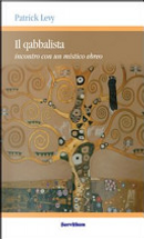 Il qabbalista. Incontro con un mistico ebreo by Marc-Alain Ouaknin, Patrick Levy