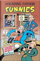 Founding Fathers Funnies by Peter Bagge