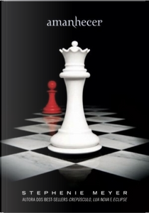Amanhecer by Stephenie Meyer