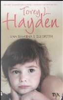 Una bambina e gli spettri by Torey L. Hayden