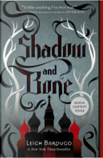 Shadow and Bone by Leigh Bardugo