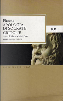 Apologia di Socrate ; ­Critone by Platone