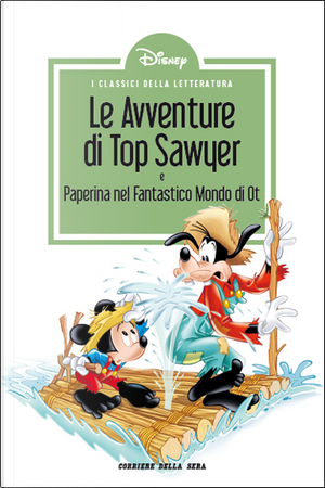 Le avventure di Top Sawyer - Paperina nel Fantastico Mondo di Ot by Fabio Michelini, Ivan Saidenberg, Sauro Pennacchioli