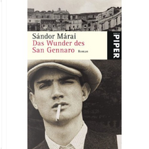 Das Wunder des San Gennaro. by Sándor Márai, Tibor Simanyi