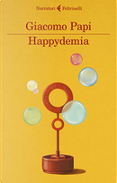 Happydemia by Giacomo Papi