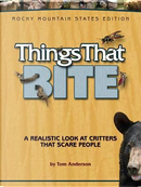 Things That Bite by Tom Anderson