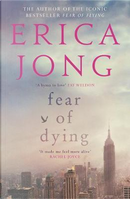 Fear of Dying by Erica Jong
