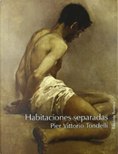 Habitaciones separadas by Pier Vittorio Tondelli