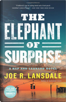 The Elephant of Surprise by Joe R. Lansdale