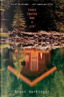 Three Truths and a Lie by Brent Hartinger
