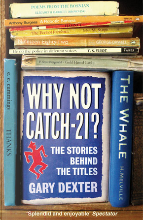 Why Not Catch-21? by Gary Dexter