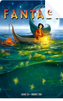 Fantasy Magazine, Issue 53 by Cory Skerry, Laura Anne Gilman, Michael Swanwick, Nisi Shawl