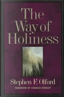 The Way of Holiness by Stephen F. Olford