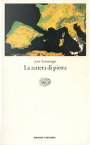 La zattera di pietra by José Saramago