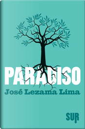 Paradiso by Jose Lezama Lima
