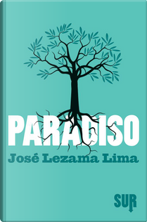 Paradiso by Jose Lezama Lima