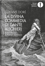 La Divina commedia di Dante Alighieri by Gustave Dore La Divina commedia di Dante Alighieri by Gustave Dore