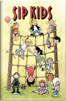 SIP Kids by Terry Moore