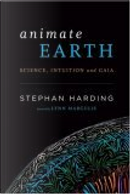 Animate Earth by Lynn Margulis, Stephan Harding