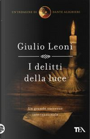 I delitti della luce by Giulio Leoni