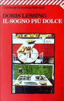 Il sogno più dolce by Doris Lessing
