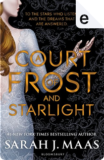A Court of Frost and Starlight by Sarah J. Maas