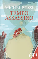 Tempo assassino by Michel Bussi