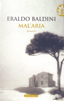 Mal'aria by Eraldo Baldini