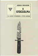 A Stoccolma by Andrea Berardini