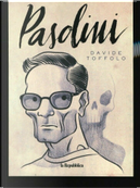 Pasolini by Davide Toffolo