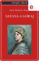Satana a Goray by Isaac Bashevis Singer